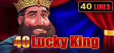 40 Lucky King
