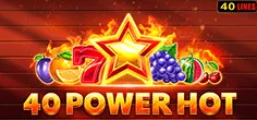 40 Power Hot