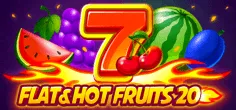 Flat&Hot Fruits 20