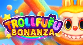 Trollfufu Bonanza